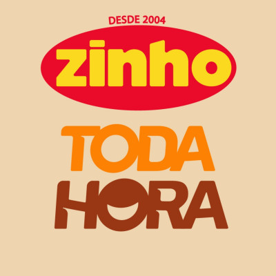 ZINHO TODA HORA